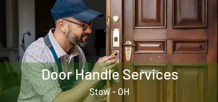 Door Handle Services Stow - OH