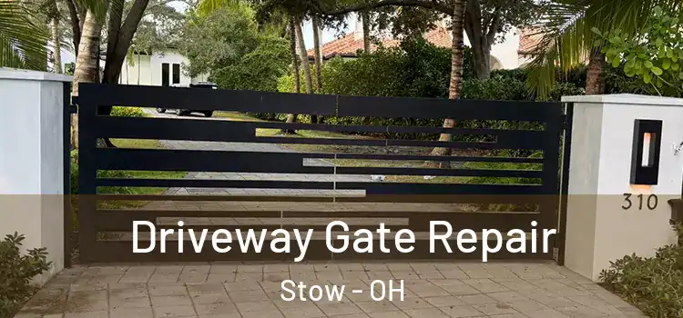 Driveway Gate Repair Stow - OH