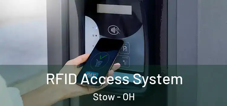 RFID Access System Stow - OH