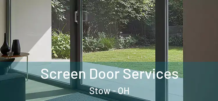 Screen Door Services Stow - OH