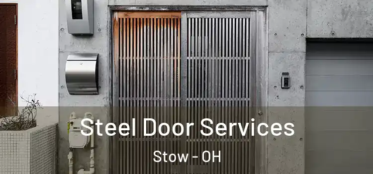 Steel Door Services Stow - OH